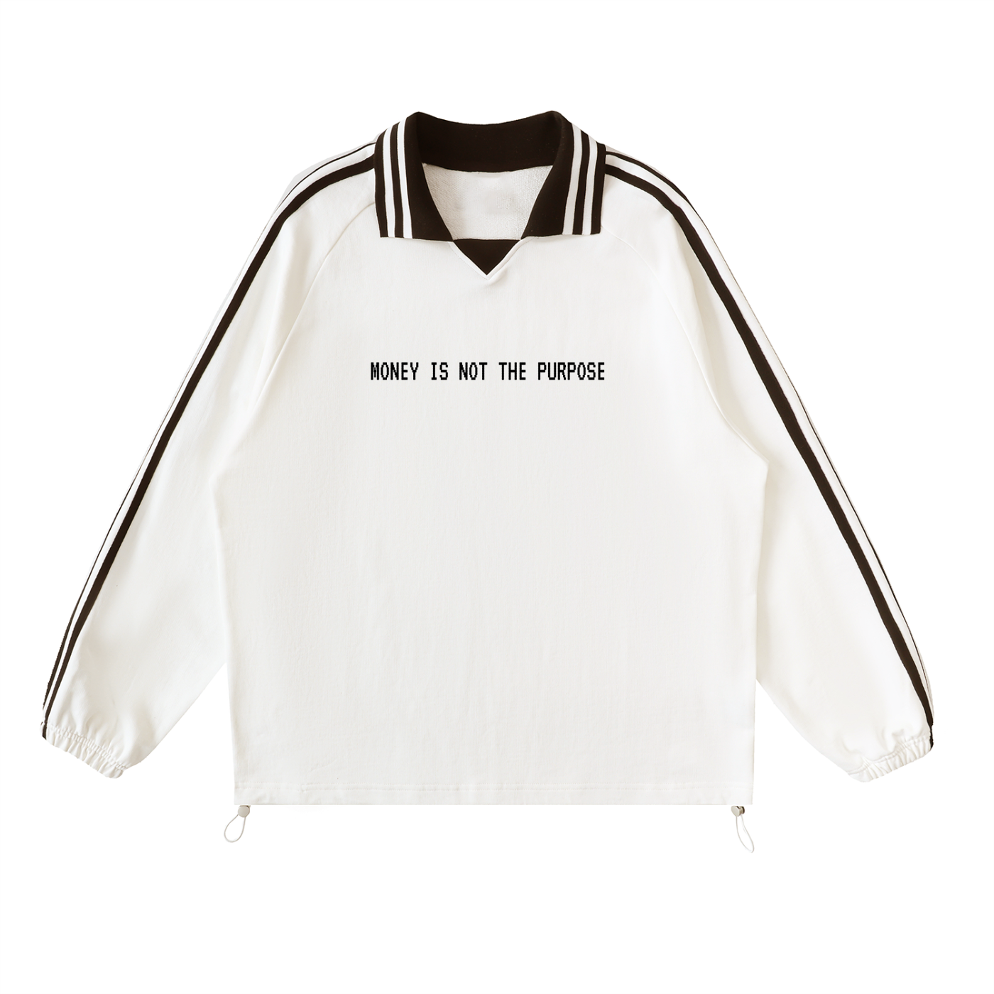 "MONEY IS NOT THE PURPOSE "Contrast Striped Lapel Collar Sweatshirt.